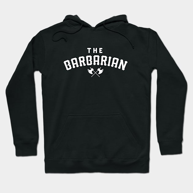 The Barbarian TRPG Character Class Hoodie by pixeptional